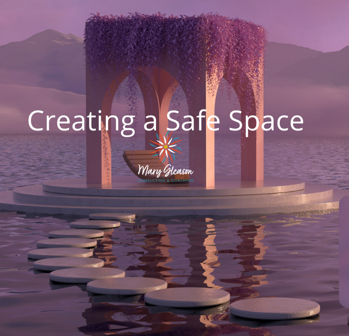 Creating a Safe Space